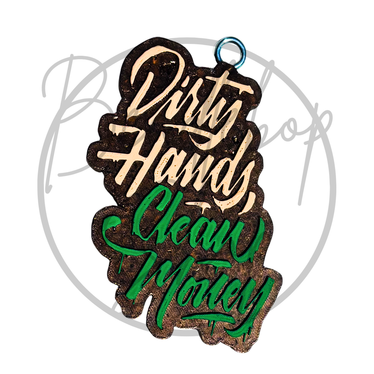 Dirty Hands Clean Money