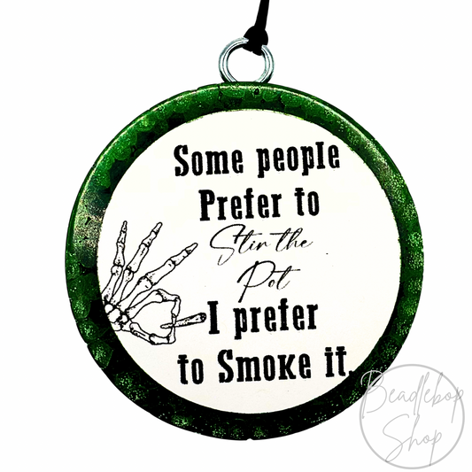 Smoke It Freshie