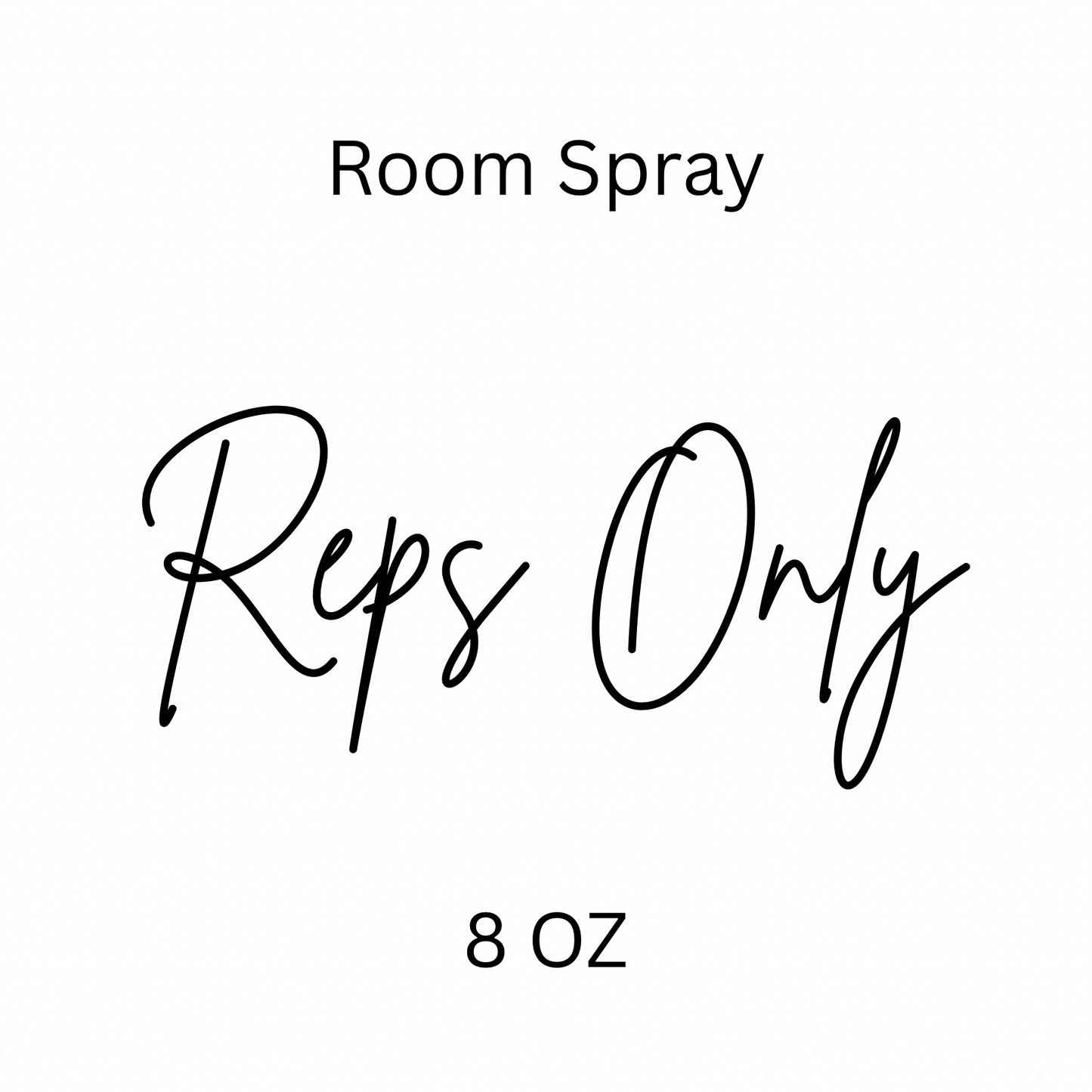 Reps Only- Room Spray